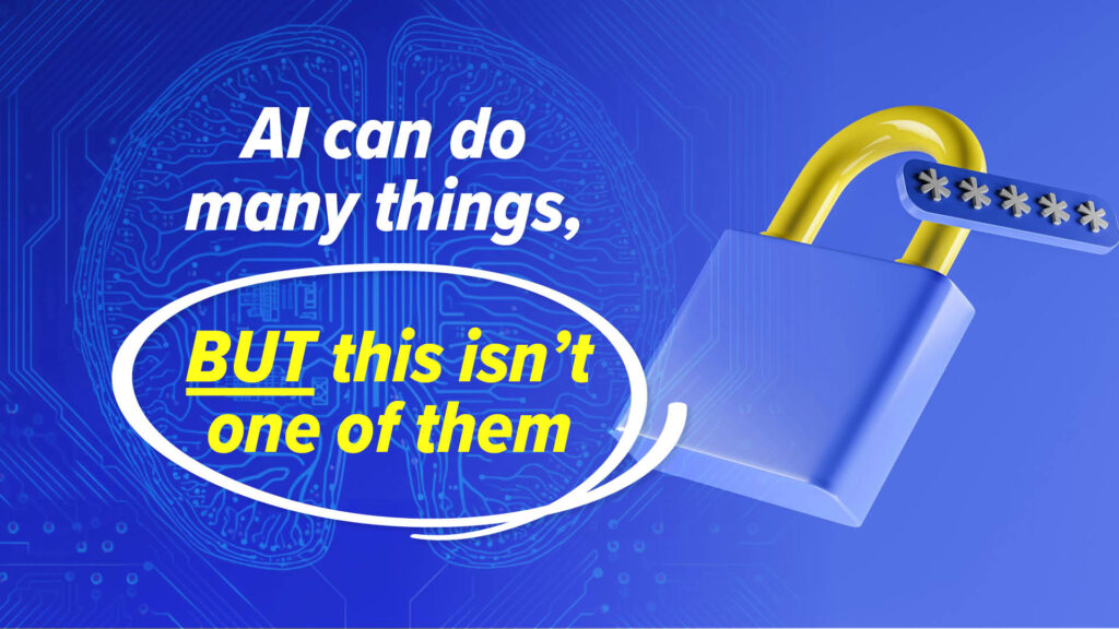 Why AI-generated passwords are not secure - IT Security advice and help from IT West, Cornwall