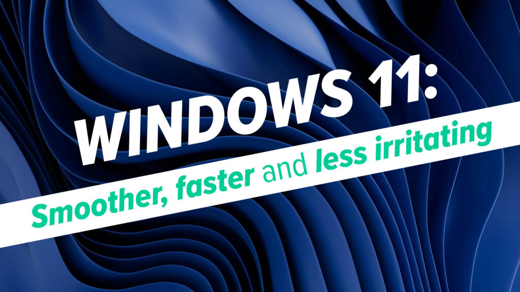 New Windows 11 features focused on efficiency - Business IT news, help and advice from IT West, Cornwall